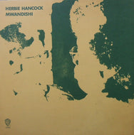 HERBIE HANCOCK / MWANDISHI