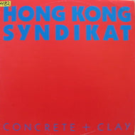 HONG KONG SYNDIKAT / CONCRETE + CLAY