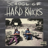 HARD KNOCKS / SCHOOL OF HARD KNOCKS