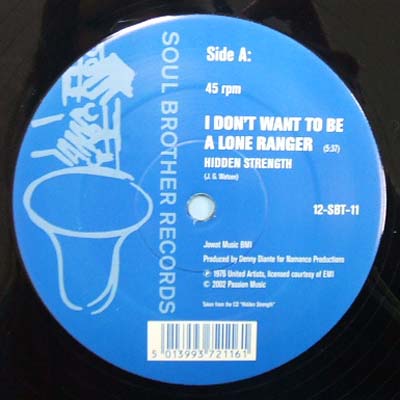 Hidden Strength I Don't Want To Be Aレコード HIDDEN STRENGTH / I DON'T WANT TO BE A LONE RANGER – TICRO MARKET