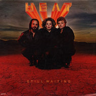 HEAT / STILL WAITING