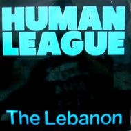 HUMAN LEAGUE / THE LEBANON