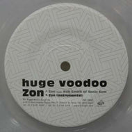HUGE VOODOO / ZON feat. ROB SMITH OF SONIC SUM