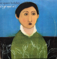 HER SPACE HOLIDAY / LET'S GET QUIET VOL.2
