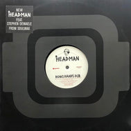 HEADMAN / Ronghands (Dub)