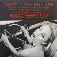 HAROLD MABERN TRIO / FALLING IN LOVE WITH LOVE