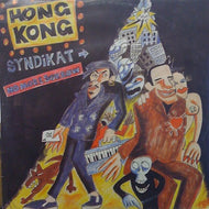HONG KONG SYNDIKAT / NO MORE SORROW