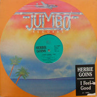 HERBIE GOINS / I FEEL GOOD