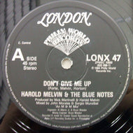 HAROLD MELVIN & THE BLUE NOTES / DON'T GIVE ME UP