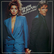 HOMI & JARVIS / FRIEND OF A FRIEND
