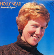 HOLLY NEAR AND FRIENDS / IMAGINE MY SURPRISE!