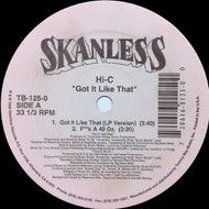 HI-C / GOT IT LIKE THAT