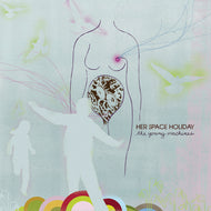 HER SPACE HOLIDAY / THE YOUNG MACHINES