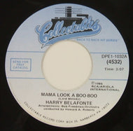 HARRY BELAFONTE / MAMA LOOK A BOO-BOO