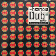 HAZARDOUS DUB COMPANY / DANGEROUS DUBS VOL.1