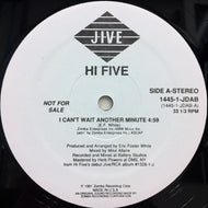 HI-FIVE / I CAN'T WAIT ANOTHER MINUTE