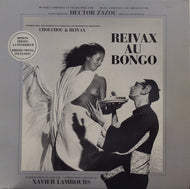 HECTOR ZAZOU / Reivax Au Bongo