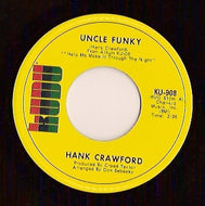 HANK CRAWFORD / UNCLE FUNKY