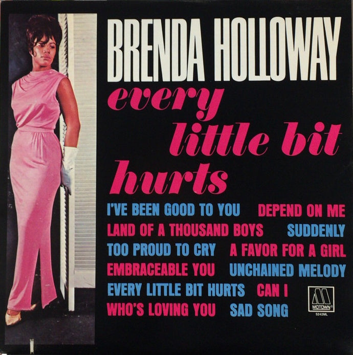BRENDA HOLLOWAY / Every Little Bit Hurts