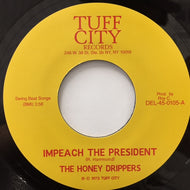 HONEY DRIPPERS / IMPEACH THE PREASIDENT / ROYC'S THEME