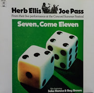 HERB ELLIS / JOE PASS / SEVEN, COME ELEVEN
