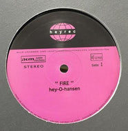 HEY-O-HANSEN / FIRE