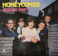 HONEYCOMBS / Meek And Honey