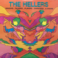 HELLERS / SINGERS... TALKING... PLAYERS... SWINGERS... & DOERS
