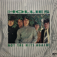 HOLLIES / Not The Hits Again