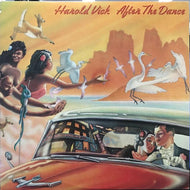 HAROLD VICK / AFTER THE DANCE