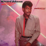 HOWARD JOHNSON / DOIN' IT MY WAY
