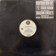 HIGH NOON / Smashin Emcee's