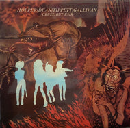 HOPPER / DEAN / TIPPETT / GALLIVAN / Cruel But Fair