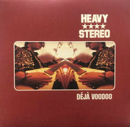 HEAVY STEREO / Deja Voodoo