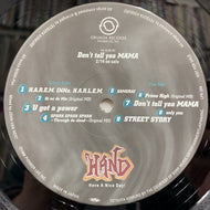 H.A.N.D. / Don't tell yea MAMA
