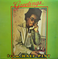 HALF PINT / GREETINGS
