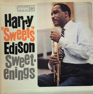 HARRY EDISON / Sweetenings