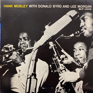 HANK MOBLEY WITH DONALD BYRD AND LEE MORGAN / Hank Mobley With Donald Byrd And Lee Morgan