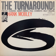 HANK MOBLEY / THE TURNAROUND!