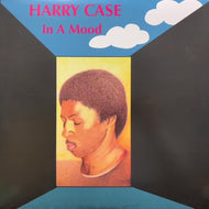 HARRY CASE /  In A Mood 