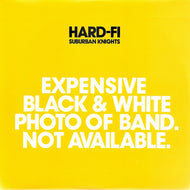 HARD-FI / SUBURBAN KNIGHTS
