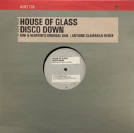 HOUSE OF GLASS / Disco Down
