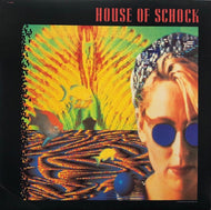 HOUSE OF SCHOCK / House Of Schock