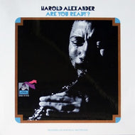 HAROLD ALEXANDER / ARE YOU READY?