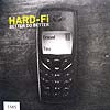 HARD-FI / BETTER DO BETTER