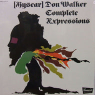 HYSEAR DON WALKER / COMPLETE EXPRESSIONS