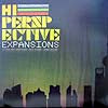 HI PERSPECTIVE / EXPANSIONS