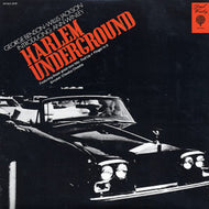 HARLEM UNDERGROUND / HARLEM UNDERGROUND