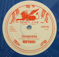 HEPTONES / DECEIVERS / MEANING OF LIFE
