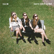 HAIM / DAYS ARE GONE